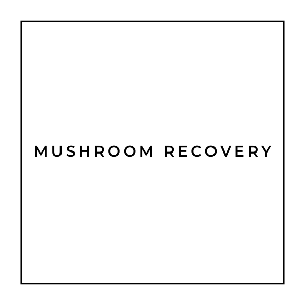 Mushroom Recovery